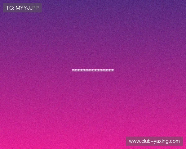 亚星娱乐会员登录网址查询详细步骤及常见问题解决方案推荐 亚星娱乐会员登录网址查询详细步骤及常见问题解决方案推荐