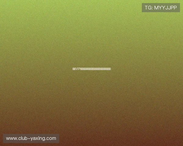 亚星VIP会员专享世界杯赛事独家高清直播与赛况分析 亚星VIP会员专享世界杯赛事独家高清直播与赛况分析